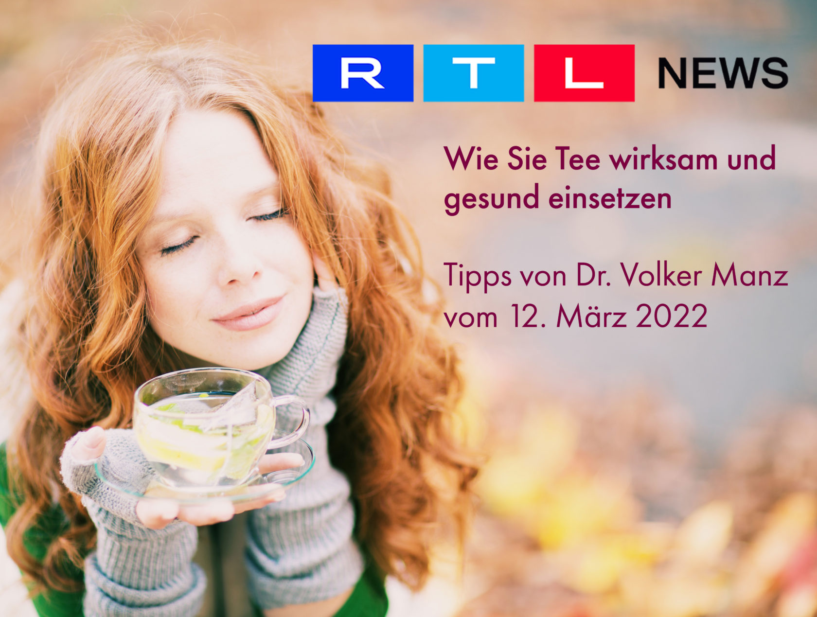 Dr. Volker Manz vom SI Ernährungsinstitut gibt Tipps zum Thema Tee bei RTL extra